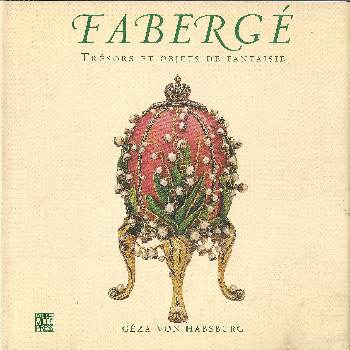 a book per month: Faberg, trsors et objets de Fantasie